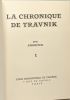 La chronique de Travnik - introduction de Claude Aveline. Andritch Ivo