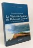 La Véritable histoire de Robinson Crusoé et l'île des marins abandonnés. Uztarroz Ricardo
