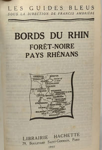 Bords du Rhin - Forêt-Noire Pays Rhénans - les guides bleus