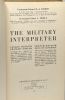 The military interpreter - lexique militaire français-anglais - french-english military handbook. Dubois R.J. (lieutenant Colonel) Preux Colonel L