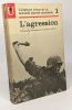 L'agression de la paix manquée à la guerre-éclair - l'histoire vécue de la seconde guerre mondiale tome 1. Schellens  Meyer