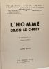 L'homme selon le Christ - classe de première - collection fils de lumière - 6e édition. Lorigiola P