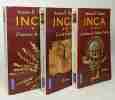 Inca - trois volumes - tome 1: Princesse du soleil + tome 2: L'or de Cuzco + tome 3: La lumière du Machu Picchu --- 3 volumes. Danier Antoine B