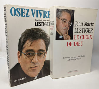Le Choix de Dieu. Entretiens avec Jean-Louis Missika et Dominique Wolton + Osez Vivre --- 2 livres