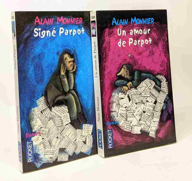 Signé Parpot + Un amour de Parpot --- 2 livres. Monnier Monnier Alain