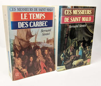 Ces messieurs de Saint-Malo T.1 + Le temps des Carbec T.2 --- 2 livres