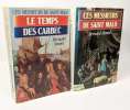 Ces messieurs de Saint-Malo T.1 + Le temps des Carbec T.2 --- 2 livres. Simiot Bernard