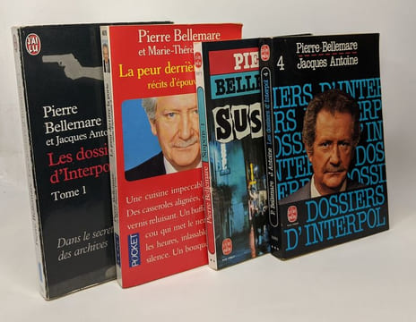 Les Dossiers d'Interpol 1 + La peur derrière la porte récits d'épouvante 2 + Les dossiers d'interpol 4 + Suspens --- 4 livres. Bellemare P. Antoine J