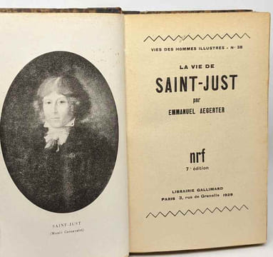 La vie de Saint-Just - vie des hommes illustres n°38 --- 7e édition. Aegerter Emmanuel
