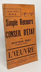 Simple reocours au conseil d'état - l'Oeuvre --- 26 septembre 1912 9e année n°39