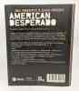 American Desperado : Une vie dans la mafia le trafic de cocaïne et les services secrets. Roberts Jon  Wright Evan  Carrera Patricia