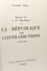 La République des contradiction 1951-1954 --- histoire de la IVe République. Elgey Georgette