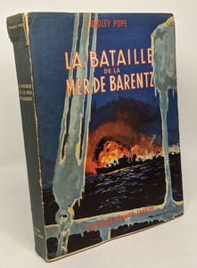 La bataille de la mer de Barentz - traduit par R. Jouan