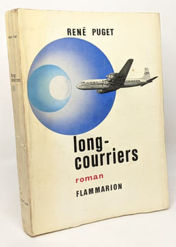 Long-courriers. Puget René