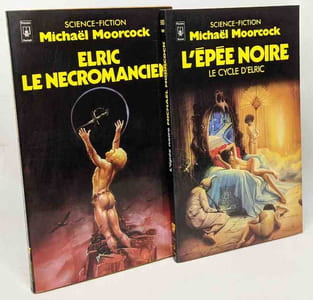 Elric le Nécromancien + L'épée noire: le cycle d'Elric --- 2 livres