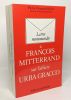 Lettre recommandée a François Mitterrand -- avec hommage de l'auteur. Divier P F