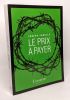 Le prix à payer - avec hommage de l'auteur. Fadelle Joseph