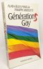Générations gay --- avec hommage de l'auteur. Minella Alain-Gilles  Angelot