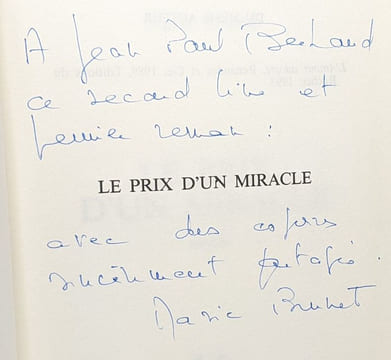 Le prix d'un miracle --- avec hommage de l'auteur. Brunet Marie