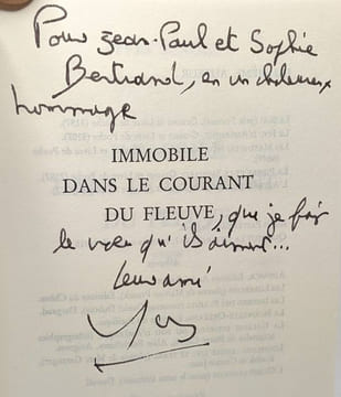 Immobile dans le courant du fleuve - Prix Médicis 1992 --- avec hommage de l'auteur. Berger Yves
