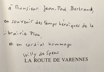 La route de Varennes: Roman --- avec hommage de l'auteur