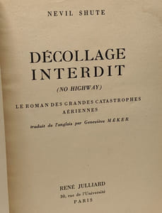 Décollage interdit - le roman des grandes catastrophes aériennes - traduit par Geneviève Méker