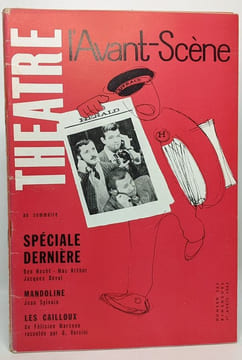L'avant-scène théâtre 7 numéros (entre 1961 et 1963): 243-258-259-260-262-268-295 ---- la nuit des rois - William Conrad - Les témoins - Trois fois le ...