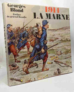 1914 La Marine - préface Général Beaufre Aquarelles Barons Louis de Beaufort Cartes Jean-Claude Quennevat --- Les grandes batailles