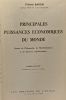 Principales puissances économiques du monde - classes de Philosophie de Mathématiques et de Sciences expérimentales - 6e édition entièrement revue et ...