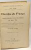 Histoire de France et notions sommaires d'histoire générale de 1610 à 1789 - deuxième année - enseignement secondaire des jeunes filles -- 6e édition ...