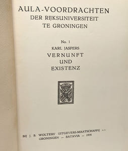 Aula - voordrachten der rijksuniversiteit te groningen n°1 Karl Jaspers Vernunft und existenz