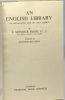 An English Library an annotated list of 1300 classics. Seymour Smith F.  Blunden Edmund
