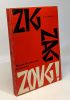 Zig zag zoug! - recueil de jeux pour la jeunesse - illustrations de Marcel North - 5e édition. Demole A.C