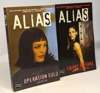 Alias tome 1 à 11 : Double vie + Une nouvelle recrue + Opération solo+ Soeurs de sang + Des débuts difficiles + Protection rapprochée + Père et fille ...