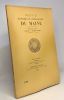 Revue historique et archéologie du Maine - deuxième série Tome LIII livraison unique Tome CXXIX de la collection. Collectif
