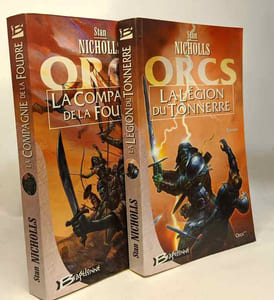 Orcs tome 1 : La Compagnie de la Foudre + tome 2 La légion du tonner -- 2 volumes