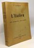 Méthode Sanderson pour apprendre à parler lire et écrire Italien sans professeur en 50 leçons avec la prononciation exacte - revue corrigée et mise à ...