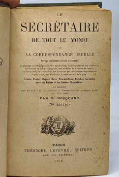 Le secrétaire de tout le monde ou la correspondance usuelle - 26e édition. Hocquart E