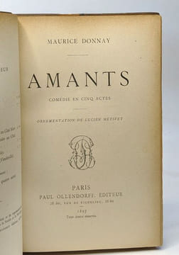 Amants - comédie en cinq actes - ornementation de Lucien Métivet. Donnay Maurice