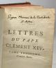 Lettres du pape Clément XIV (Ganganelli) --- TOME III --- Première partie --- traduites de l'Italien et du latin avec des discours panégyrique et ...