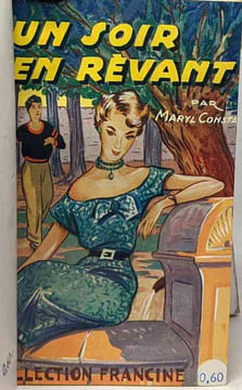 Soir de rêve - collection Francine 4 livres en un volume: Mariage de raison + Mlle Vincent vendeuse + Un soir en rêvant + La raison du coeur. Fabien ...
