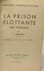 La prison flottante (mes pontons) - collection aventures et actions - adaptation et préface de Louis Saurel. Garneray Louis