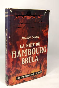 La nuit où Hambourg brûla