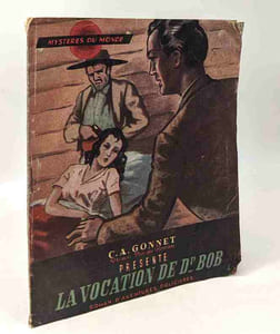 La vocation de Dr Bob - coll. mystère du monde