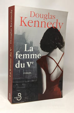 La Femme du Ve + L'homme qui voulait vivre sa vie + Les champs discrets de la vie conjugale + Quitter le monde + Les désarrois de Ned Allen --- 5 ...