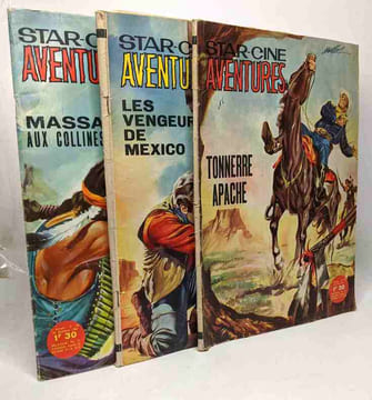 3 magazine STAR-CINE AVENTURES --- 1964 --- N°146 (25 juin) Tonnerre Apache + N°151 (3 sept.) Les Vengeurs de Mexico + N° 155 (29 oct.) Massacre aux ...