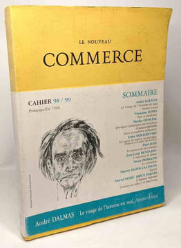 Le nouveau commerce - cahier 98/99 printemps/été 1996 --- André Dalmas. Dalmas André Jones Françoise Ozoline Nicolas Dostoïevski Audi Paul Bentajou ...