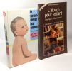 L'album pour enfant : pourquoi ? Comment ? + Le savoir-élever les enfants (nos enfants de zéro à cinq ans) --- 2 livres. Gromer Bernadette  Stoeckle ...
