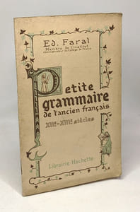 Petite grammaire de l'ancien français