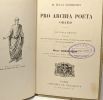 Pro archia poeta oratio -nouvelle édition - intro  notes  index des noms propres  illustrations par Bornecque Henri. Ciceronis Tulli M